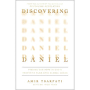 Discovering Daniel: Finding Our Hope in God's Prophetic Plan Amid Global Chaos-Book