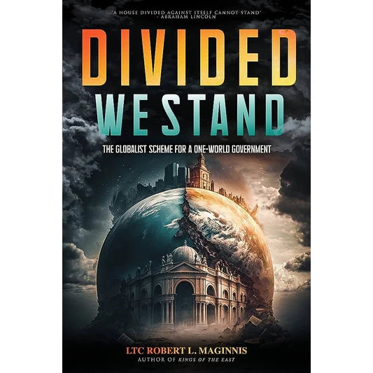 Divided We Stand: The Globalist Scheme for a One-World Government-Book