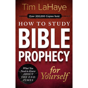 How to Study Bible Prophecy for Yourself - Book
