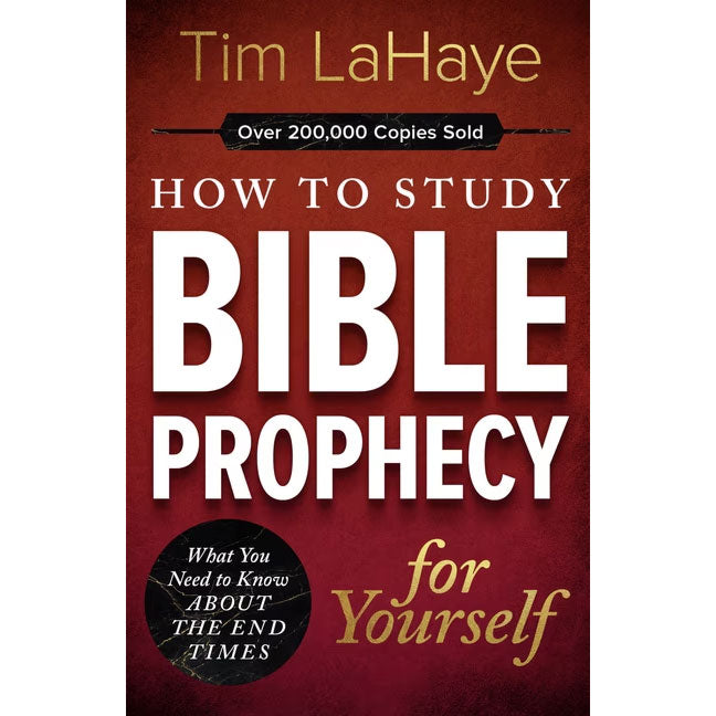 How to Study Bible Prophecy for Yourself - Book