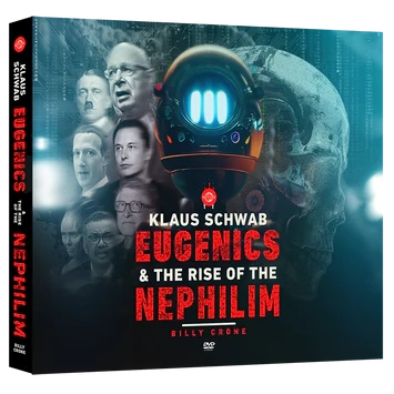 Klaus Schwab: Eugenics & the Rise of the Nephilim-DVD