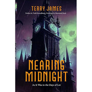 Nearing Midnight: As It Was in the Days of Lot-Book