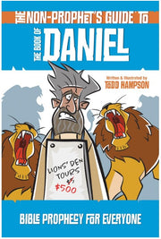 The Non-Prophet's Guide to the Book of Daniel-Book