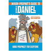 The Non-Prophet's Guide to the Book of Daniel-Book