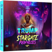 Trump and the Stargate Prophecies-DVD