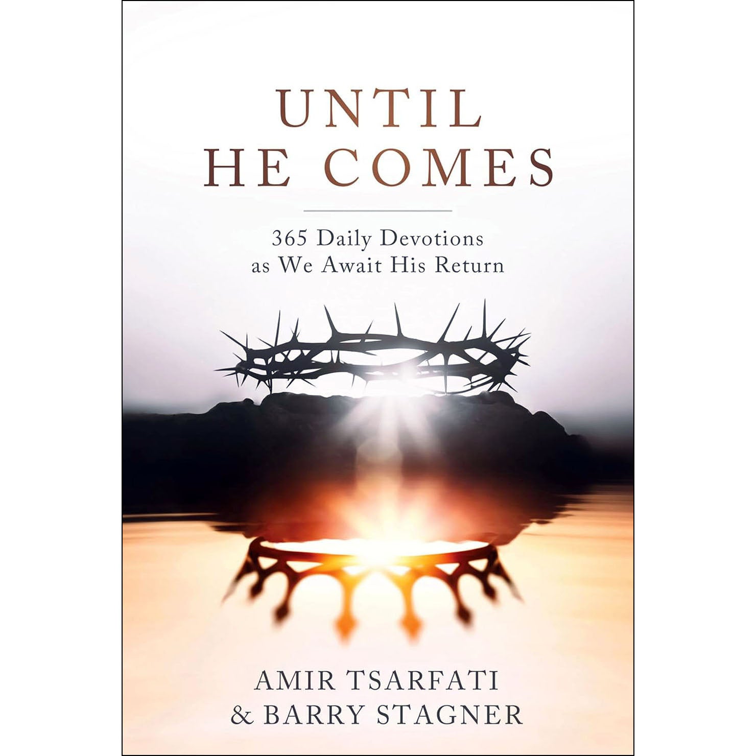 Until He Comes: 365 Daily Devotions as We Await His Return-Book