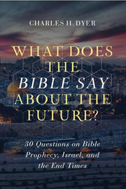 What Does the Bible Say About the Future?-Book