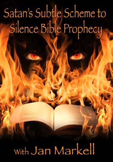 Satan's Subtle Scheme to Silence Bible Prophecy - DVD