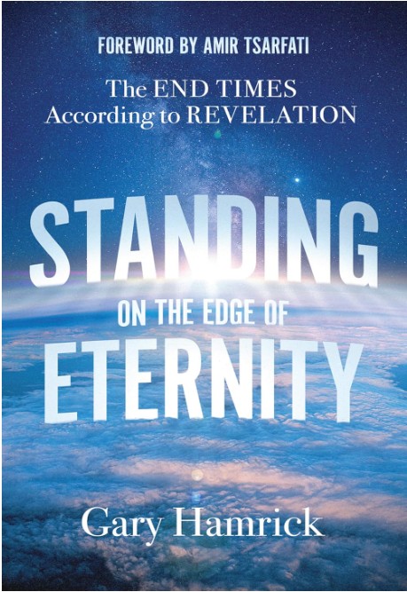 Standing on the Edge of Eternity; The End Times According to Revelation-Book